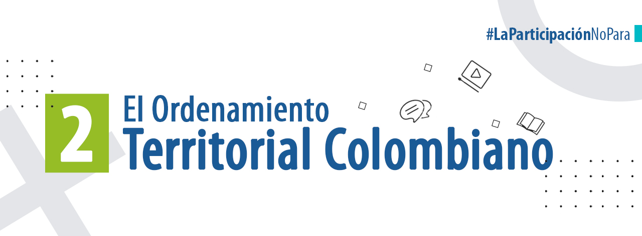 ordenamiento territorial colombiano